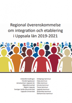 Framsida Regional överenskommelse om integration och etablering i Uppsala län 2019-2021
